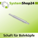 Systemshop24 Schaft für Bohrköpfe D15-30mm mit...