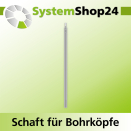 Systemshop24 Schaft für Bohrköpfe D15-30mm mit...