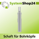 Systemshop24 Schaft für Bohrköpfe D15-30mm mit...