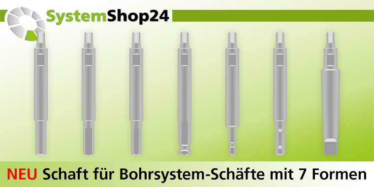 Bohrsystem Schäfte